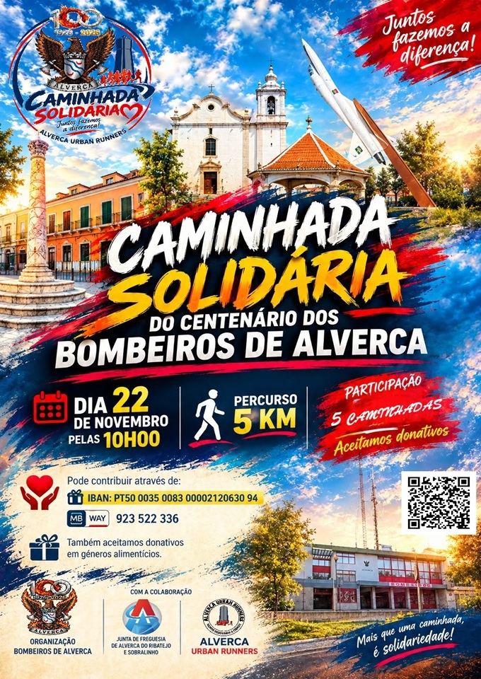 Caminhada Solidária do Centenário dos Bombeiros de Alverca